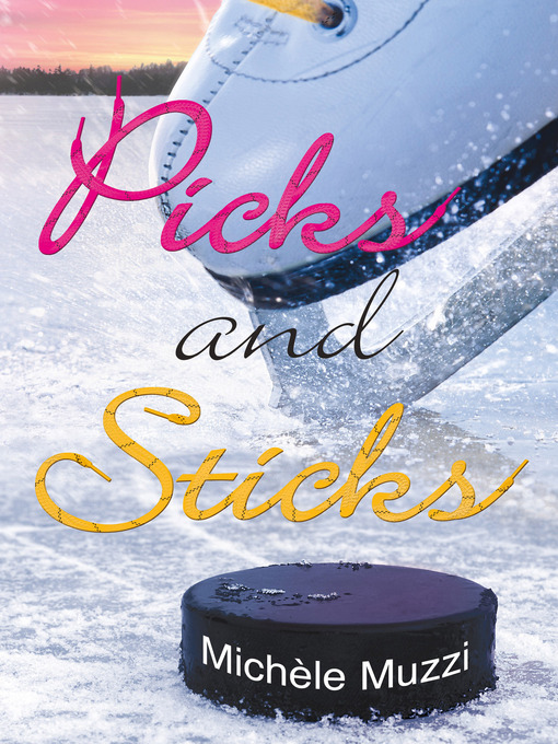 Title details for Picks and Sticks by Michèle Muzzi - Available